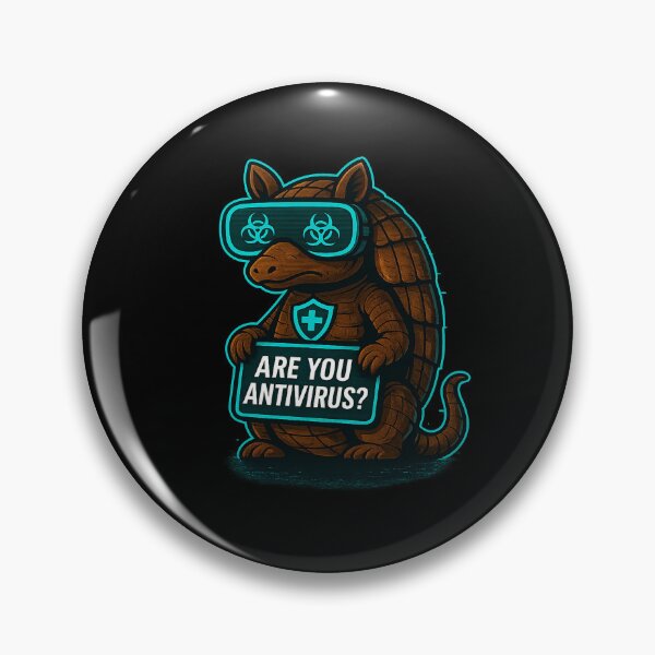 Item preview, Funny Cyber Armadillo - Are You Antivirus? designed and sold by Derpy Lab .