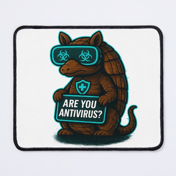 Item preview, Funny Cyber Armadillo - Are You Antivirus? designed and sold by Derpy Lab .