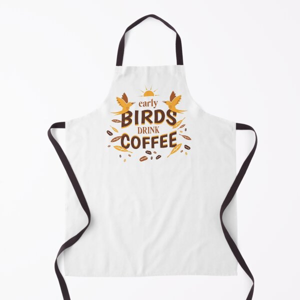 Item preview, Early Birds Drink Coffee, Coffee The Greatest Way To Start The Day, Coffee Love designed and sold by GulQari.