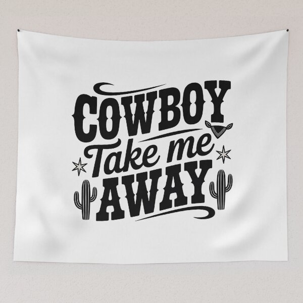 Item preview, Cowboy Take Me Away designed and sold by graphic-genie.