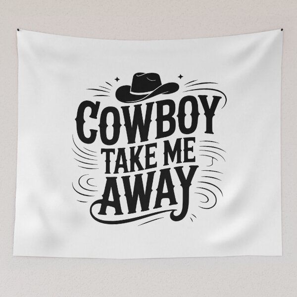 Item preview, Cowboy Take Me Away designed and sold by graphic-genie.