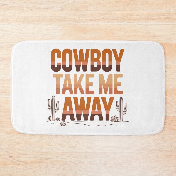 Item preview, Cowboy Take Me Away designed and sold by graphic-genie.