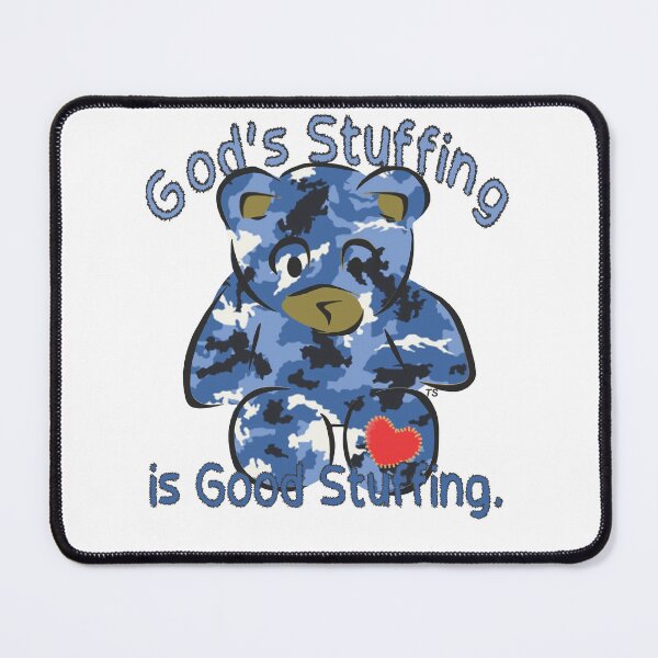 Item preview, God's Stuffing Is Good Stuffing BLUE CAMO Teddy Bear designed and sold by TerScott.
