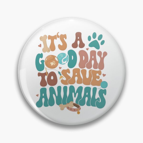 Item preview, It's A Good Day to Save Animals designed and sold by Nilsolander.