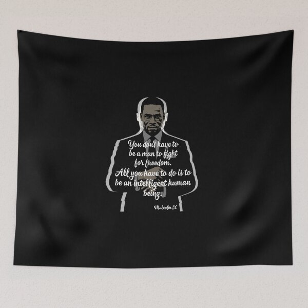 Item preview, Malcolm X | You Don’t Have To Be A Man To Fight For Freedom | Malcolm X Quotes  designed and sold by TeesByAngelzB.