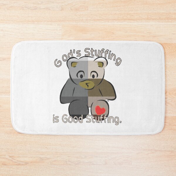 Item preview, God's Stuffing Is Good Stuffing NEUTRAL COLORS Teddy Bear designed and sold by TerScott.