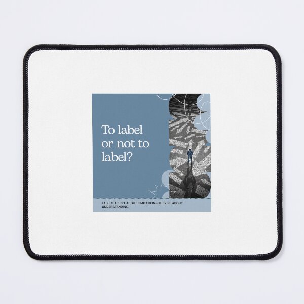 Item preview, Labels aren’t limits, they’re bridges to understanding. designed and sold by InsightTC.