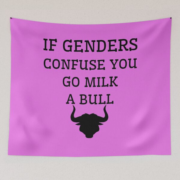 Item preview, If Genders Confuse You, Go Milk a Bull designed and sold by A-Szczesniak.