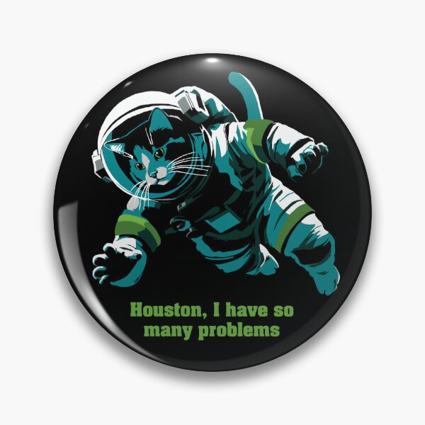 Item preview, Houston, I have so many problems designed and sold by HellZiggy's Random Things.