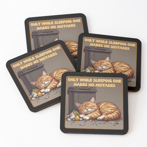 Item preview, Only While Sleeping One Makes No Mistakes, Playful Cat designed and sold by Sleepy Cat Design.