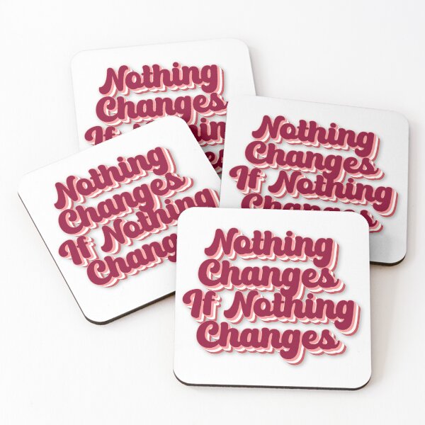 Item preview, Nothing Changes If Nothing Changes - Vintage Pink 3d Funny Motivational Saying designed and sold by SkeletonsDanger.