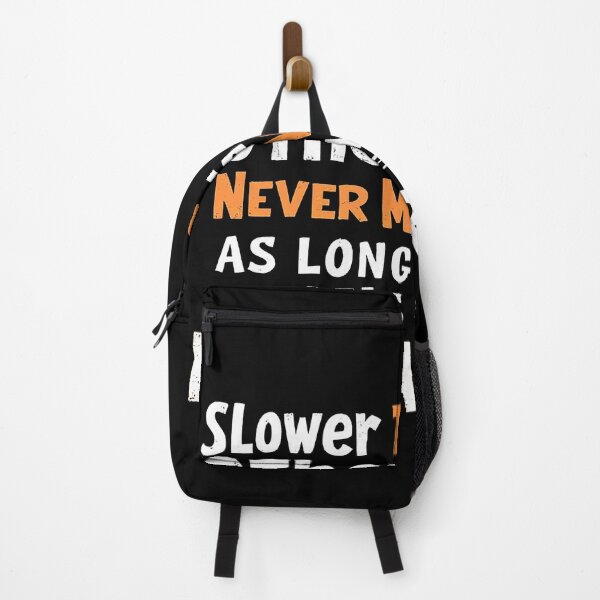 Item preview, Motivational Slower is fine — as long as it’s forward designed and sold by JanChryzostom.