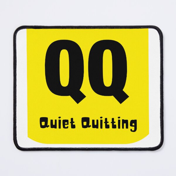 Item preview, Quiet Quitting designed and sold by Ykartwork.