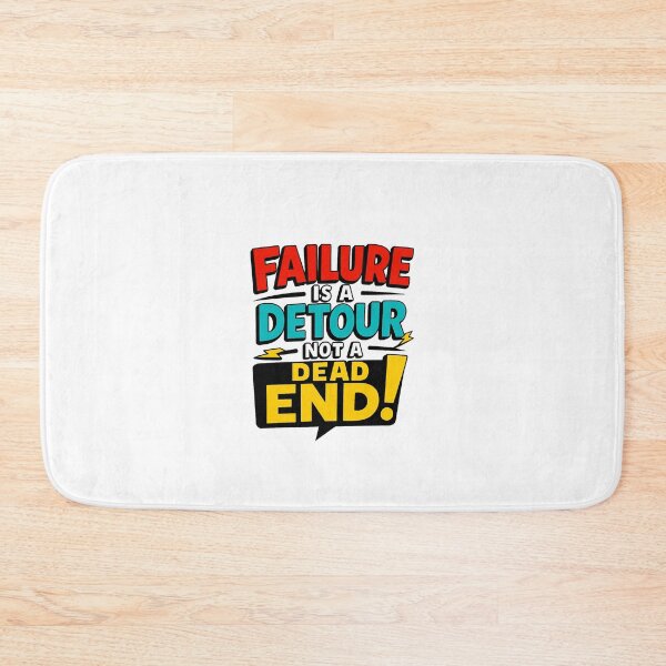 Item preview, Failure Is a Detour Not a Dead End Motivational Quote Typography Design designed and sold by FlipFlop7.