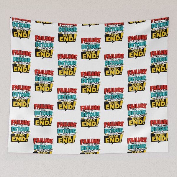 Item preview, Failure Is a Detour Not a Dead End Motivational Quote Typography Design designed and sold by FlipFlop7.