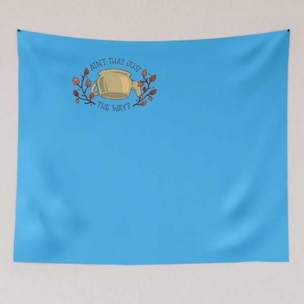 Item preview, Ain't-That-Just-The-Way designed and sold by JohnnieMorar.