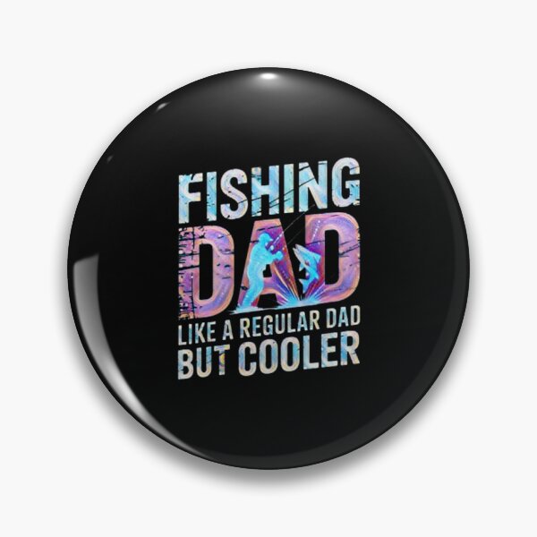 Item preview, Fishing Dad Like a Regular Dad But Cooler – Fisherman Gift for Dads designed and sold by creativerooney.
