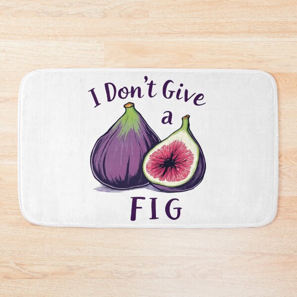 Item preview, I don't give a FIG - vegetarians designed and sold by Dot1001.
