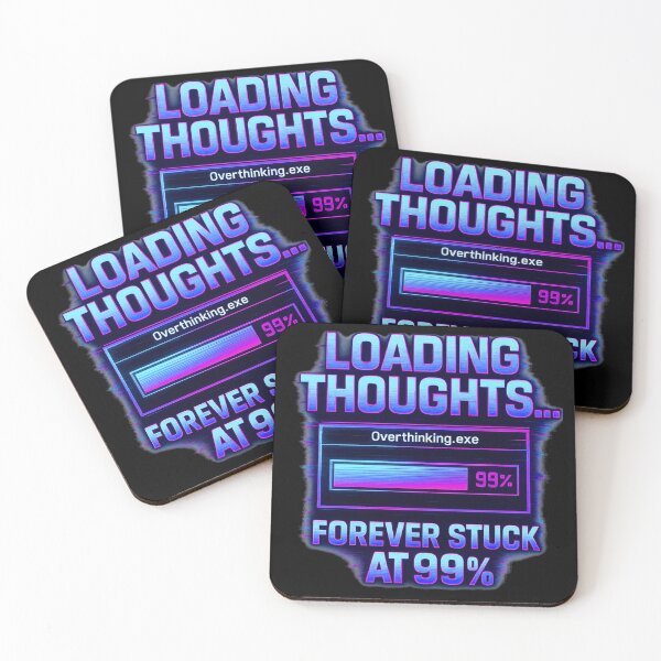 Item preview, Loading Thoughts – Overthinking.exe 99% (Vaporwave) designed and sold by I AM BRO.