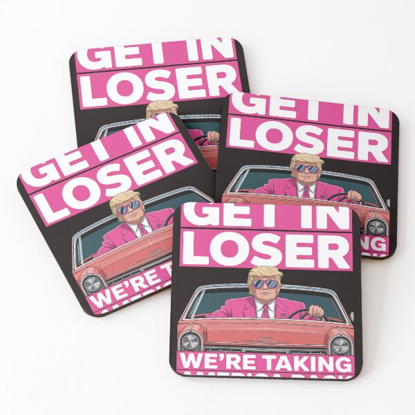 Item preview, Get In Loser We Are Taking America Back Trump  designed and sold by sheenmi.