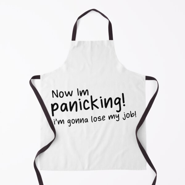 Item preview, "Now im panicking, i'm gonna lose my job" - Meme Legends series designed and sold by MarieBlly.