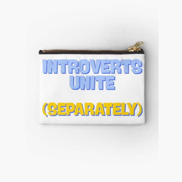 Item preview, Introverts Unite (Separately) designed and sold by ade-datt.