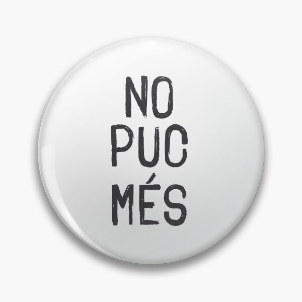 Item preview, No puc més | Frase irónica y divertida designed and sold by Vector Wonders.