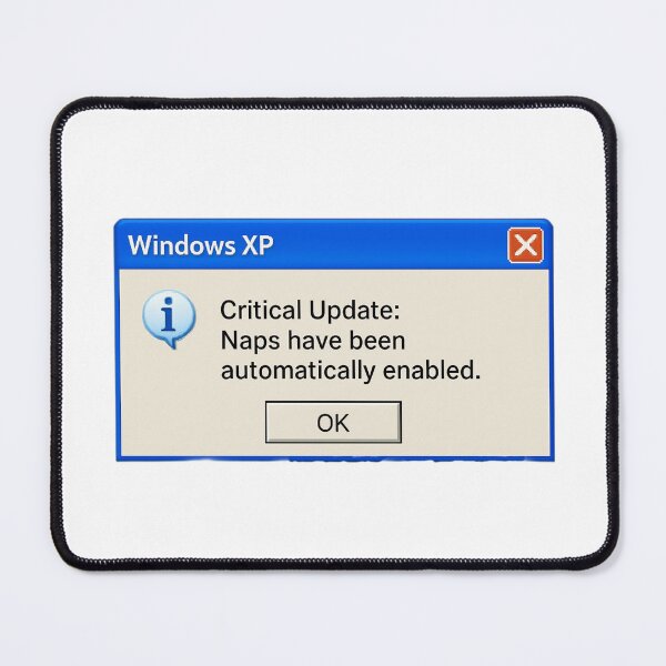 Item preview, Critical update: naps have been automatically enabled windows geek retro nerd funny birthday happy designed and sold by CheeseBlueprint.