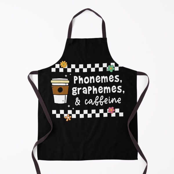 Item preview, Phonemes Graphemes and Caffeine Coffee Lover Teacher designed and sold by sssweetness.