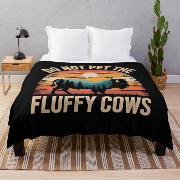Item preview, Do Not Pet The Fluffy Cows Buffalo Yellowstone National designed and sold by BHMARTS.