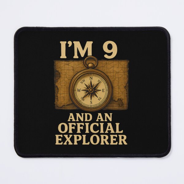 Item preview, I'm 9 and an Official Explorer Little Adventurer designed and sold by Blok45.
