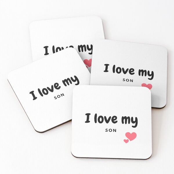 Item preview, I Love My Son – Mother’s Day & Father’s Day Present designed and sold by VeroChaos.