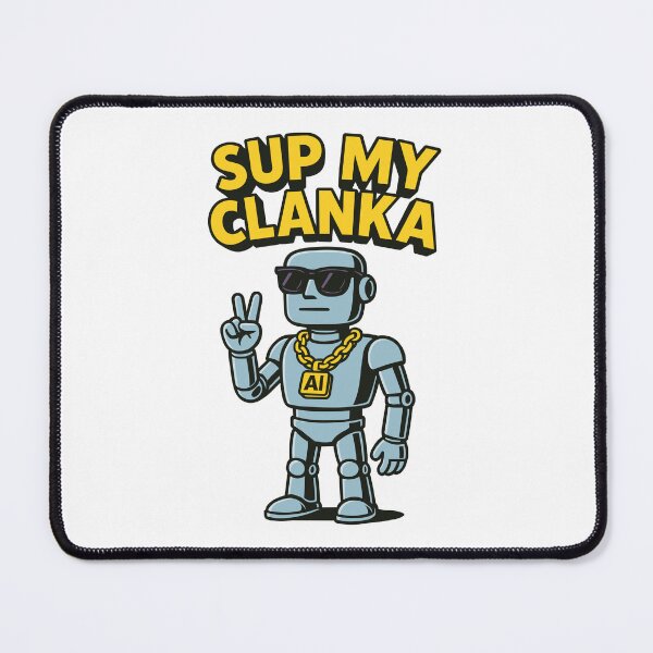 Item preview, Sup My Clanka designed and sold by IKDG.