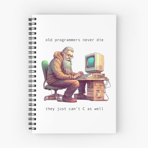 Item preview, Old Programmers Never Die designed and sold by MechWorn.