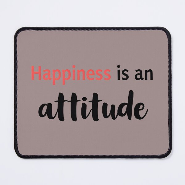 Item preview, Happiness Is An Attitude designed and sold by HELLO TIGER.