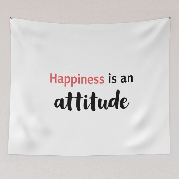 Item preview, Happiness Is An Attitude designed and sold by HELLO TIGER.