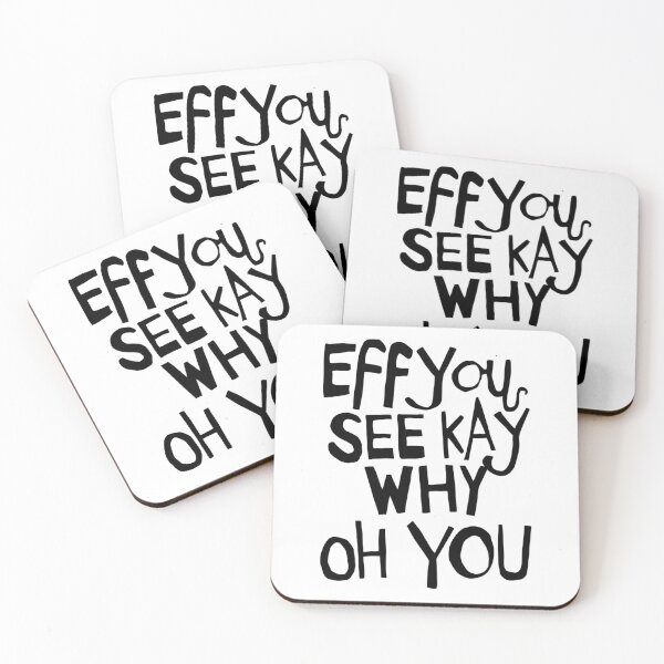 Item preview, Eff You See Kay Why Oh You - A Sarcastic Funny Saying  designed and sold by SkeletonsDanger.
