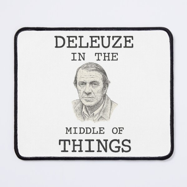Item preview, Deleuze in the Middle of Things — Existential Philosophy Tee designed and sold by Overthinkers Anonymous.