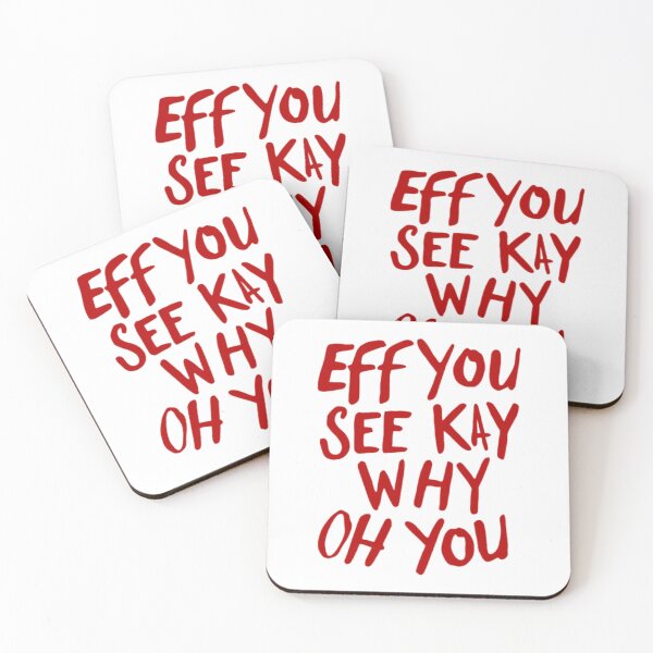 Item preview, Eff You See Kay Why Oh You - A Sarcastic Funny Saying quirky laughing designed and sold by SkeletonsDanger.