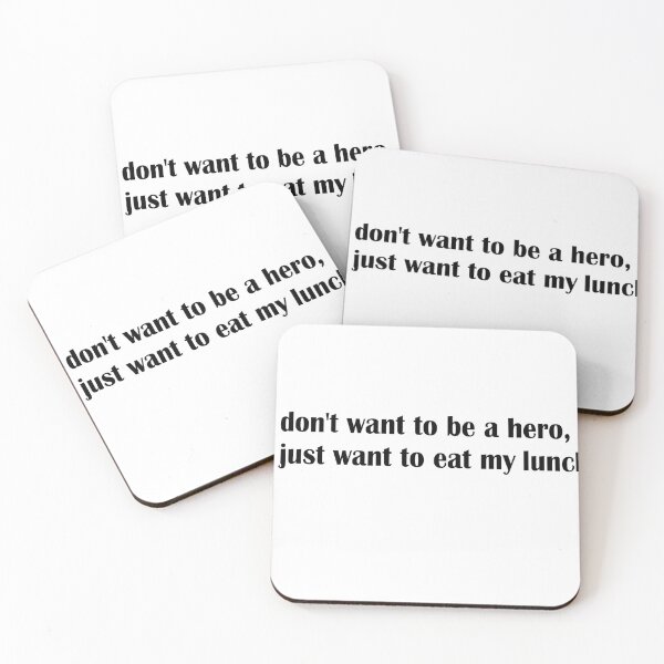 Item preview, I don't want to be a hero, I just want to eat my lunch! designed and sold by Animelove1000.