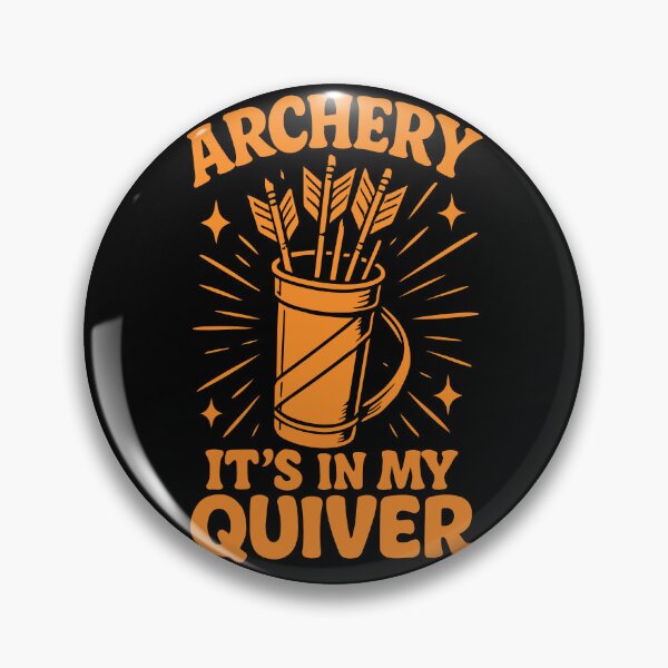 Item preview, Archery It's In My Quiver Archery Bow Archer designed and sold by LuminOrb.