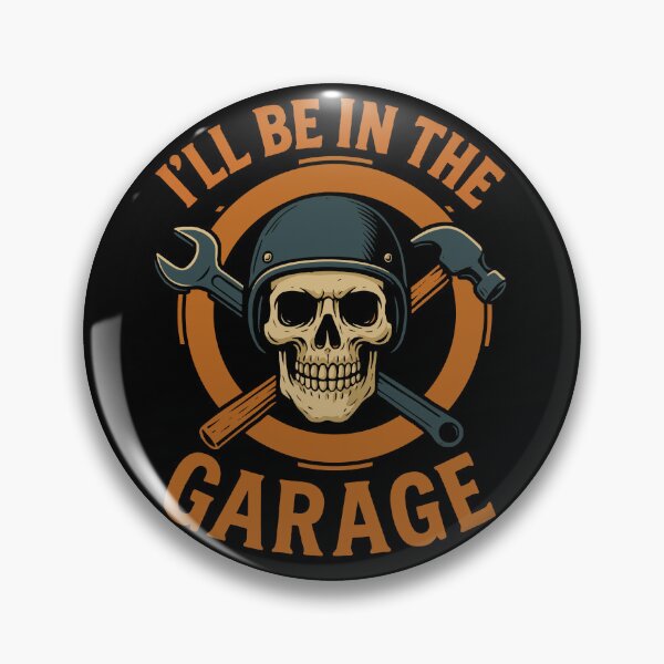 Item preview, I'll Be In The Garage Mechanic Funny Saying designed and sold by LuminOrb.