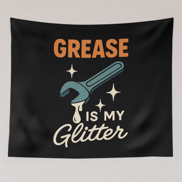 Item preview, Grease Is My Glitter Garage Mechanic Saying designed and sold by LuminOrb.