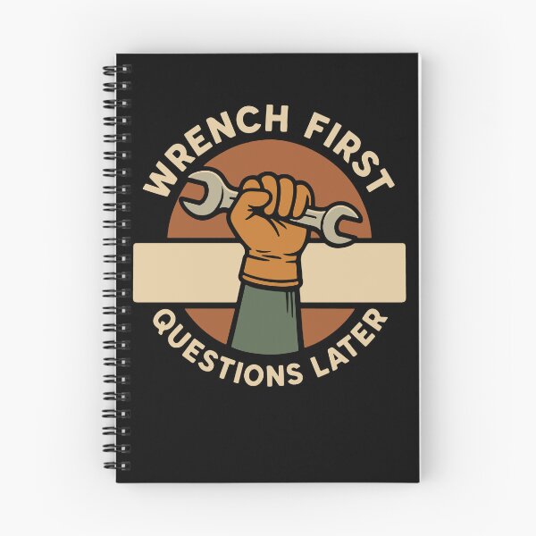 Item preview, Wrench First Questions Later Funny Mechanic Garage designed and sold by LuminOrb.
