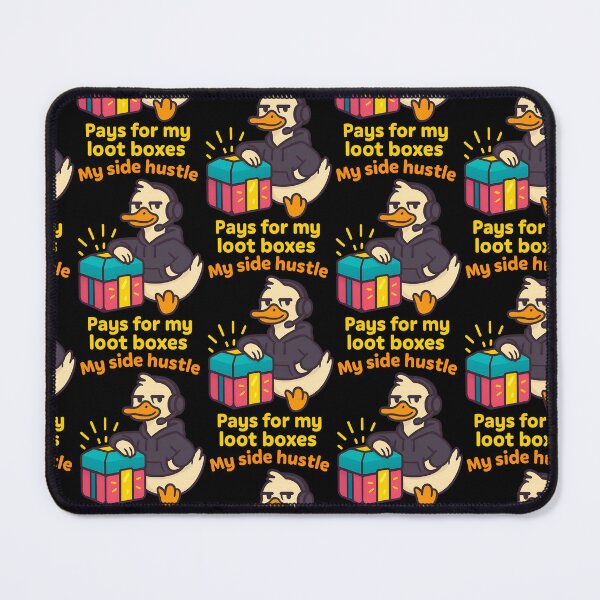 Item preview, Side Hustle Duck Pays for Loot Boxes Design designed and sold by TeeTimeTreasure.
