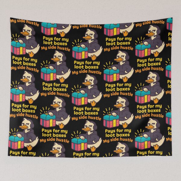 Item preview, Side Hustle Duck Pays for Loot Boxes Design designed and sold by TeeTimeTreasure.