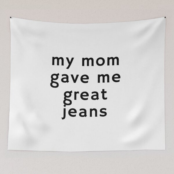 Aperçu de l'œuvre Ma mère m'a offert un super jean – Citation génétique amusante créée et vendue par NovivoPrints.