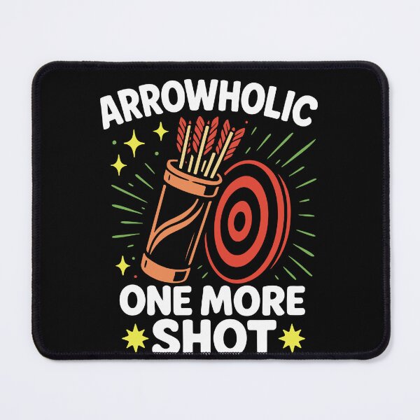 Item preview, Arrowholic One More Shot Funny Archer designed and sold by LuminOrb.