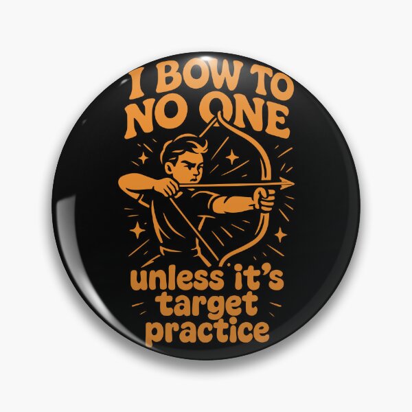 Item preview, I Bow To No One Unless It's Target Practice designed and sold by LuminOrb.