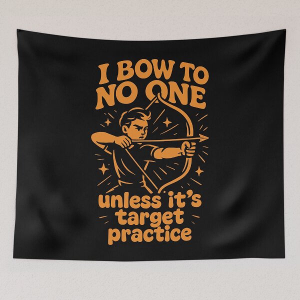 Item preview, I Bow To No One Unless It's Target Practice designed and sold by LuminOrb.